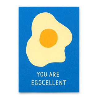 Karte mit Spiegelei und dem Spruch You Are Eggcellent